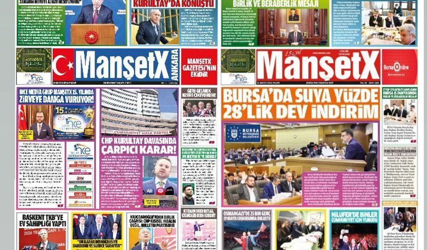 MANŞETX GAZETESİ'NİN  BURSA VE ANKARA'NIN 15.YIL 368. MAYIS SAYILARI ÇIKTI!